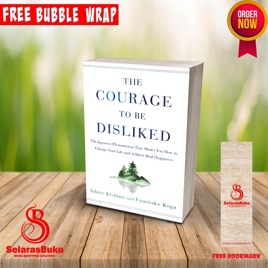 Jual (ENGLISH) The Courage To Be Disliked By Ichiro Kishimi & Fumitake ...