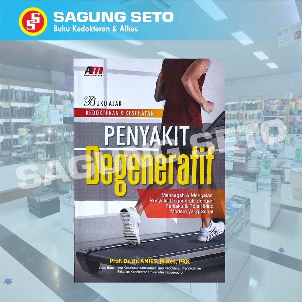 Jual BUKU AJAR KEDOKTERAN DAN KESEHATAN PENYAKIT DEGENERATIF - ANIES ...