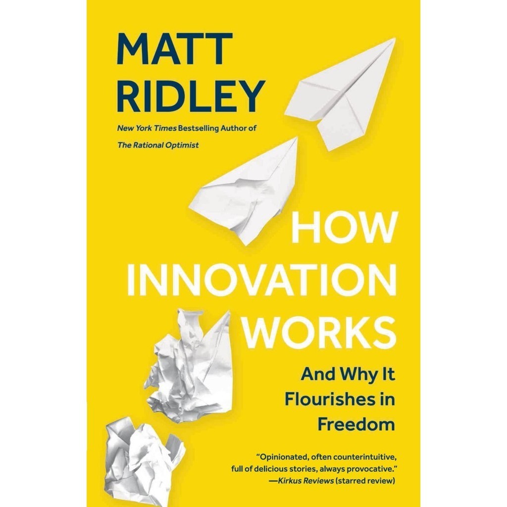 Jual Buku How Innovation Works_ And Why It Flourishes in Freedom ...