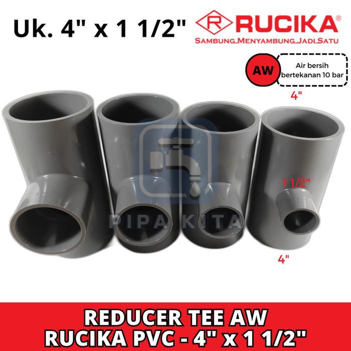 Jual Tee AW 4 x 1 1/2 Inch RUCIKA PVC Verlop Tee Reducer Tee TS Vlok ...