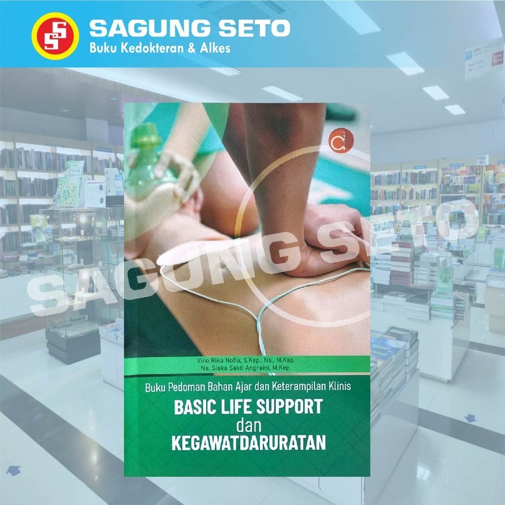 Jual BUKU PEDOMAN BAHAN AJAR & KETERAMPILAN KLINIS BASIC LIFE SUPPORT ...