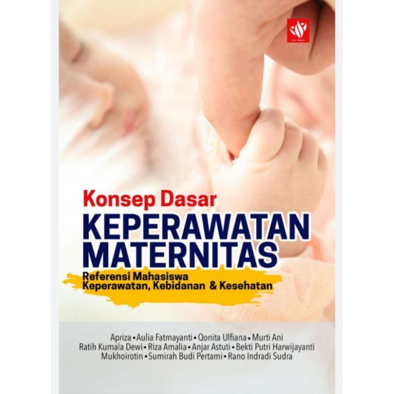 Jual E Book Konsep Dasar Keperawatan Maternitas Referensi Mahasiswa ...