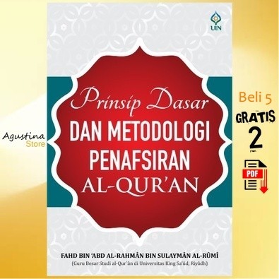 Jual (B.Indonesia) Prinsip Dasar Dan Metodologi Penafsiran Al-Quran ...