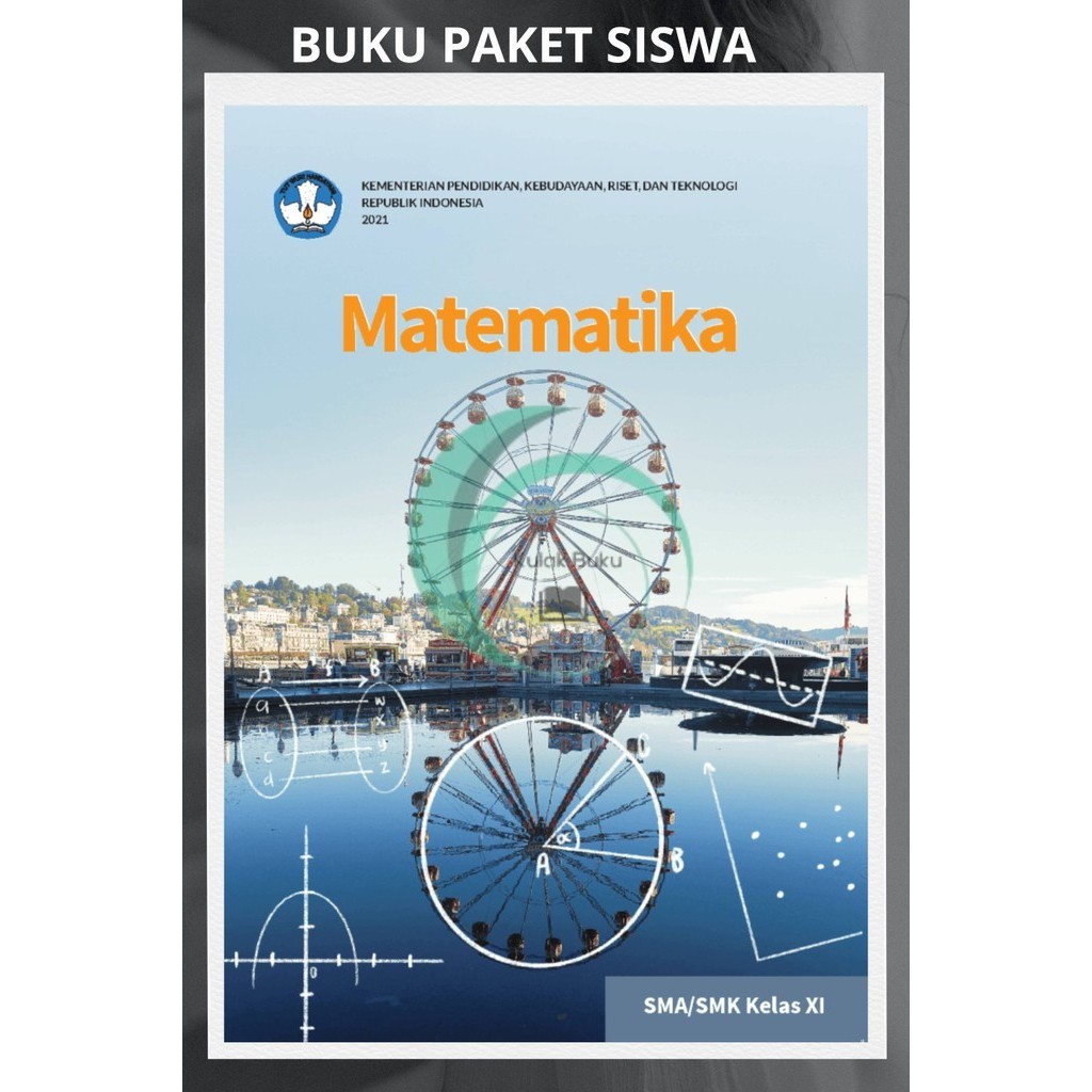 Jual Buku Paket Siswa Matematika Kelas 11 SMA Kurikulum Merdeka Terbaru ...