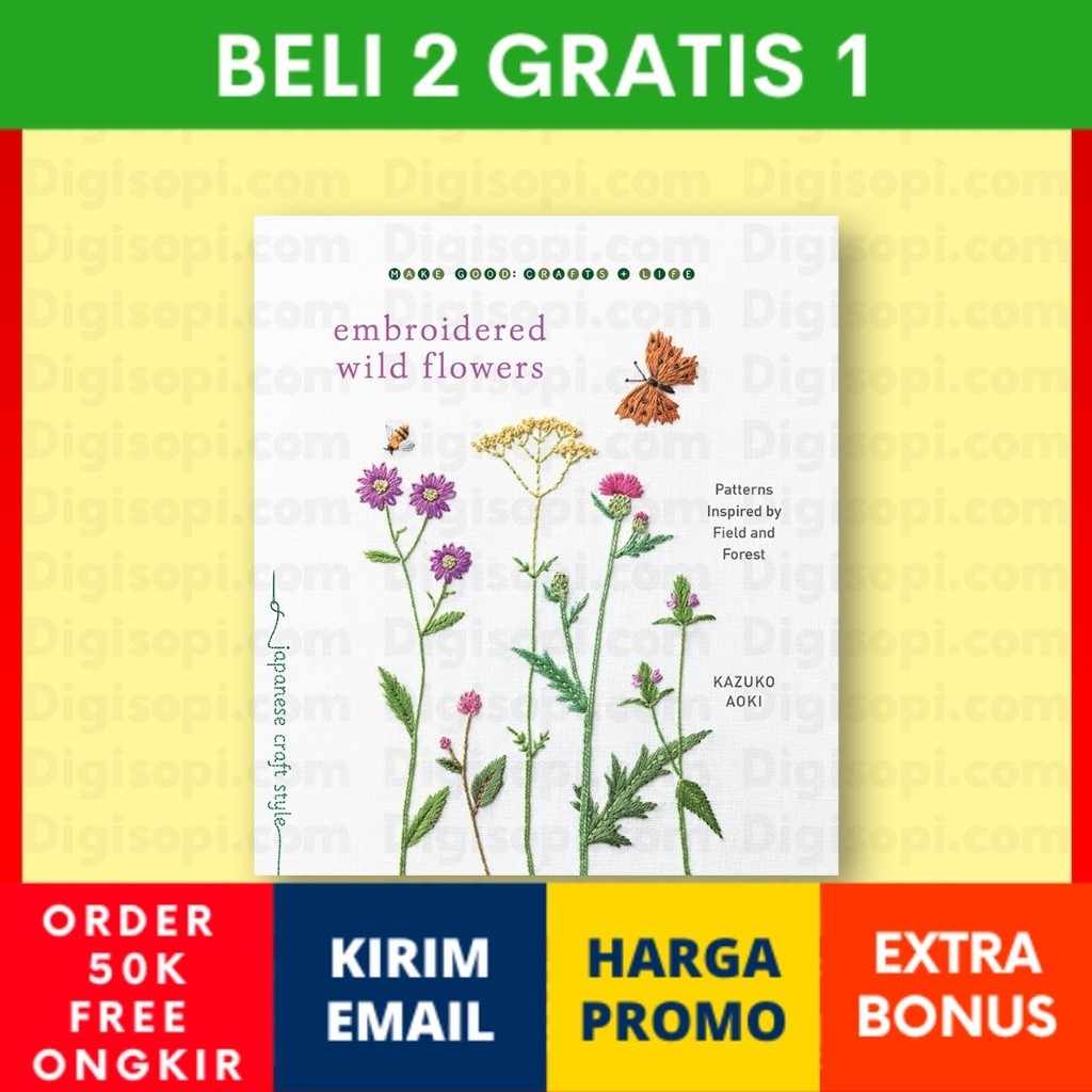 Jual Embroidered Wild Flowers Patterns Inspired by Field and Forest Kazuko Aoki Digisopi