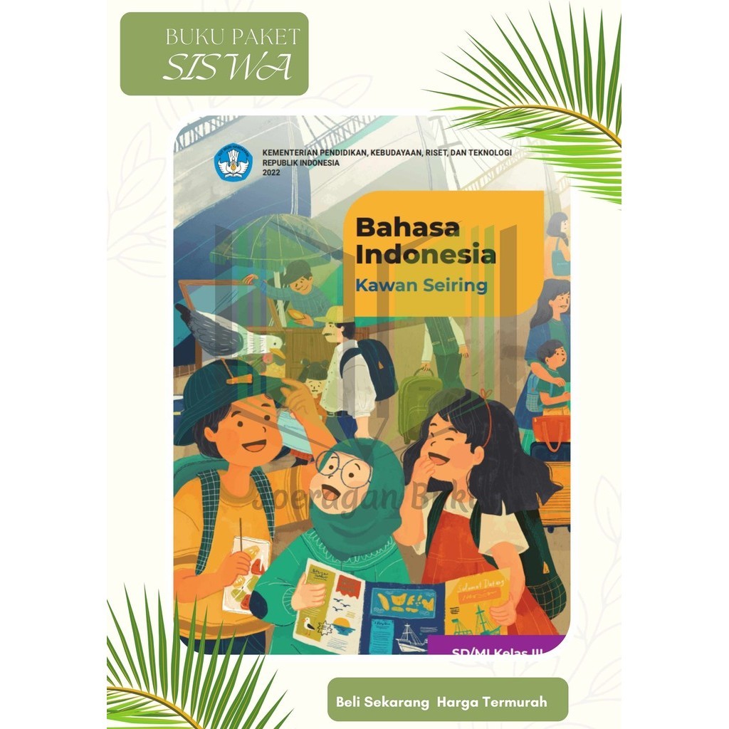 Jual Buku Paket Siswa Bahasa Indonesia Kelas 3 SD Kurikulum Merdeka ...