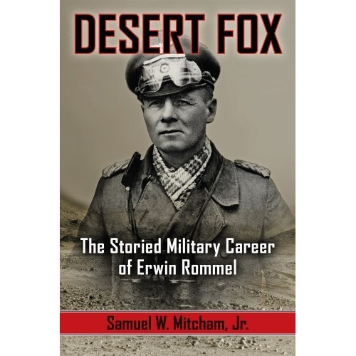 Jual Desert Fox: the storied military career of Erwin Rommel, SM ...