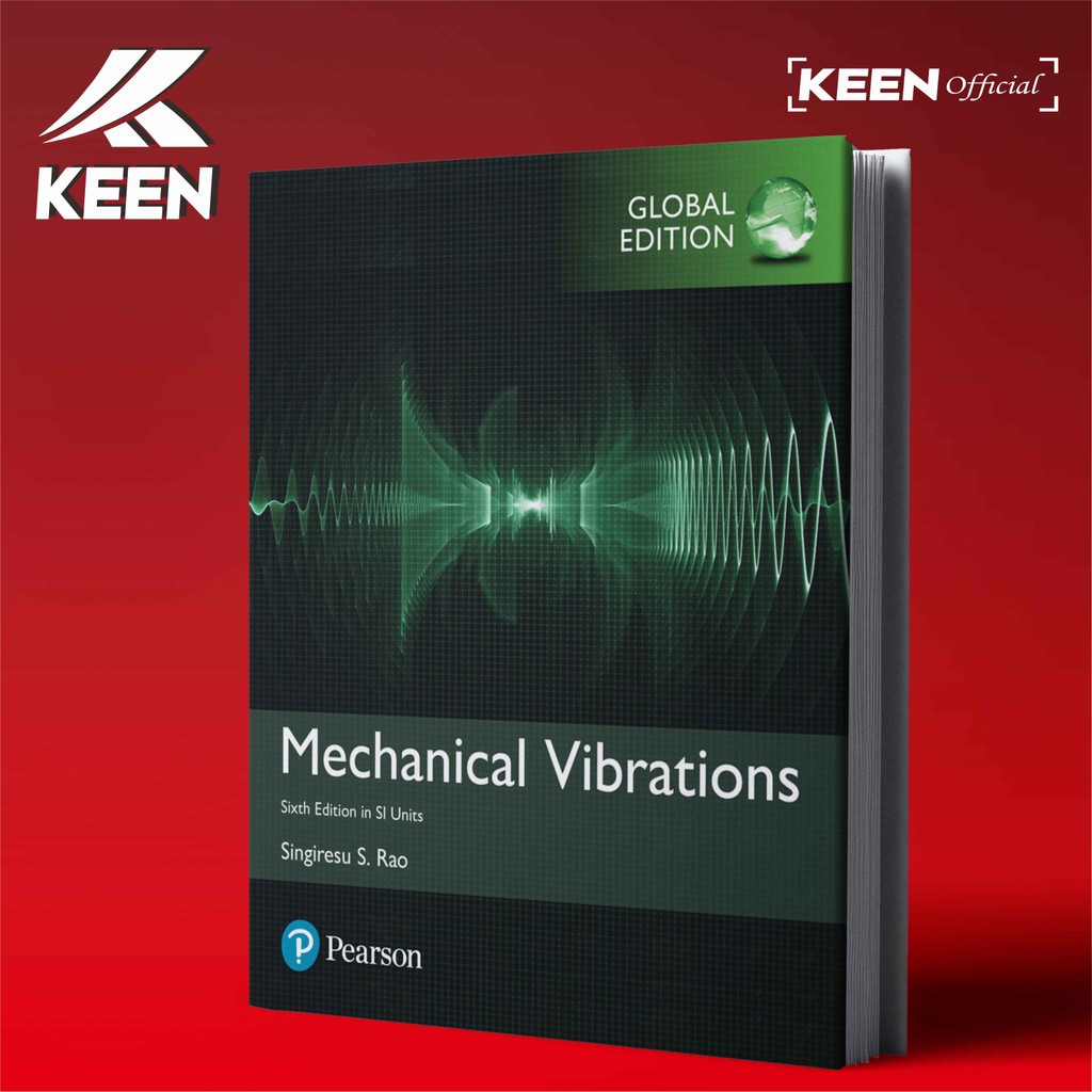 Jual Mechanical Vibrations Sixth Edition, Global Edition by Singiresu S ...