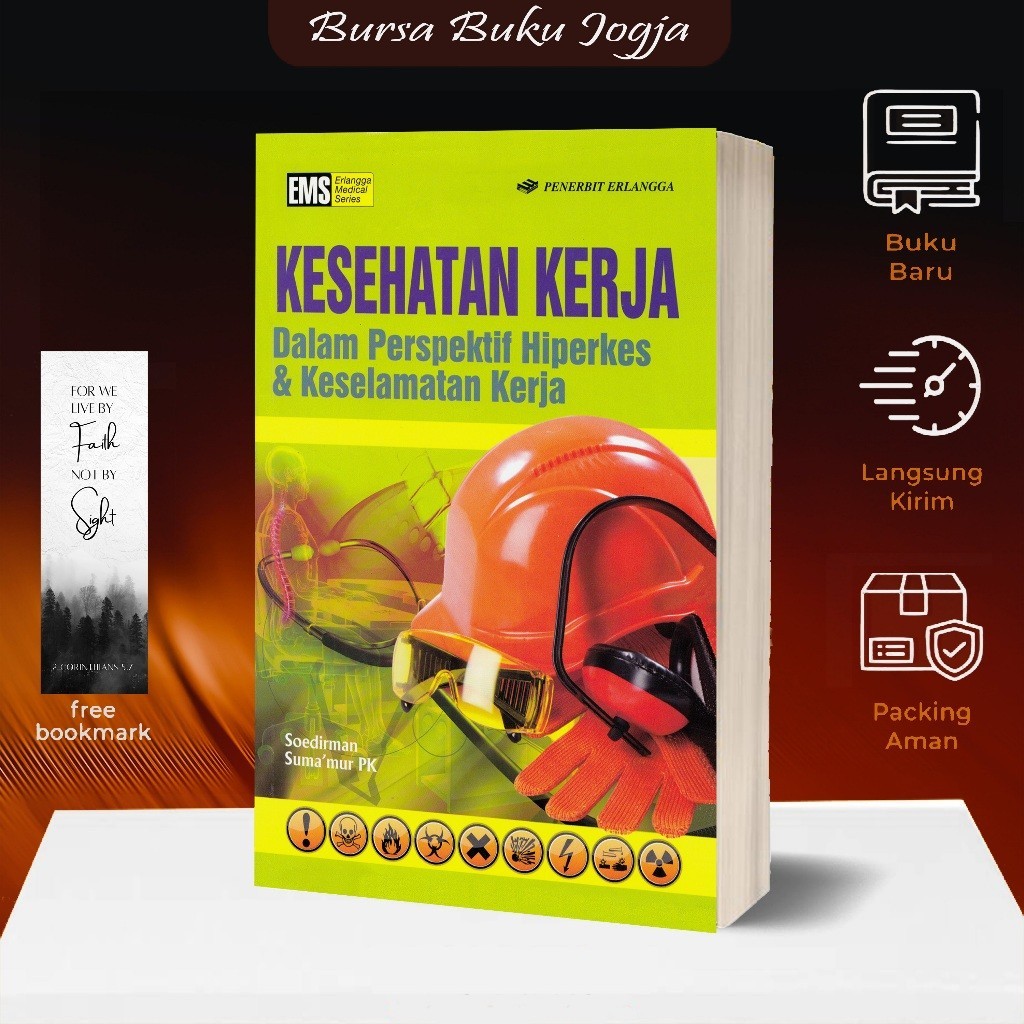 Jual Kesehatan Kerja Dalam Perspektif Hiperkes Dan Keselamatan Kerja ...