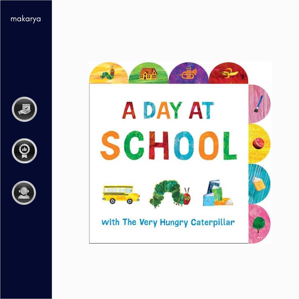 Jual Childrens Books Day At School With The Very Hungry Caterpillar ...