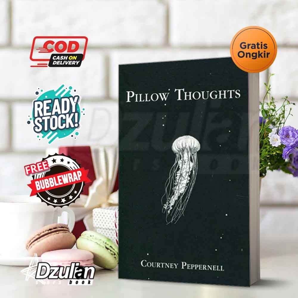 Jual Buku Pillow Thoughts - Courtney Peppernell (Book 1) | Shopee Indonesia