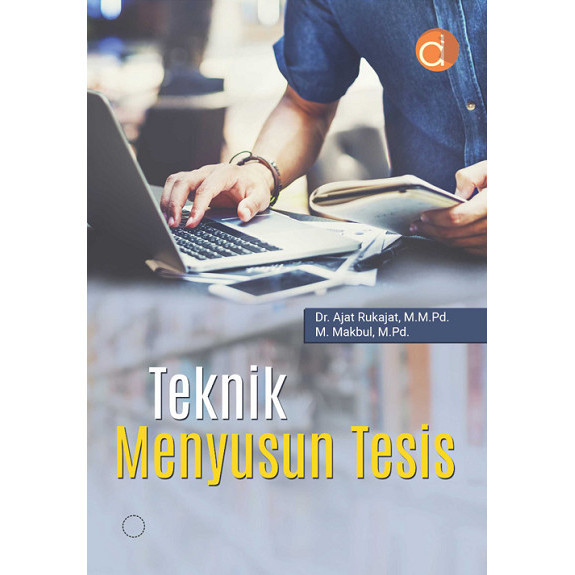 Jual K40 Buku Teknik Menyusun Tesis Bw Penerbit Deepublish Store