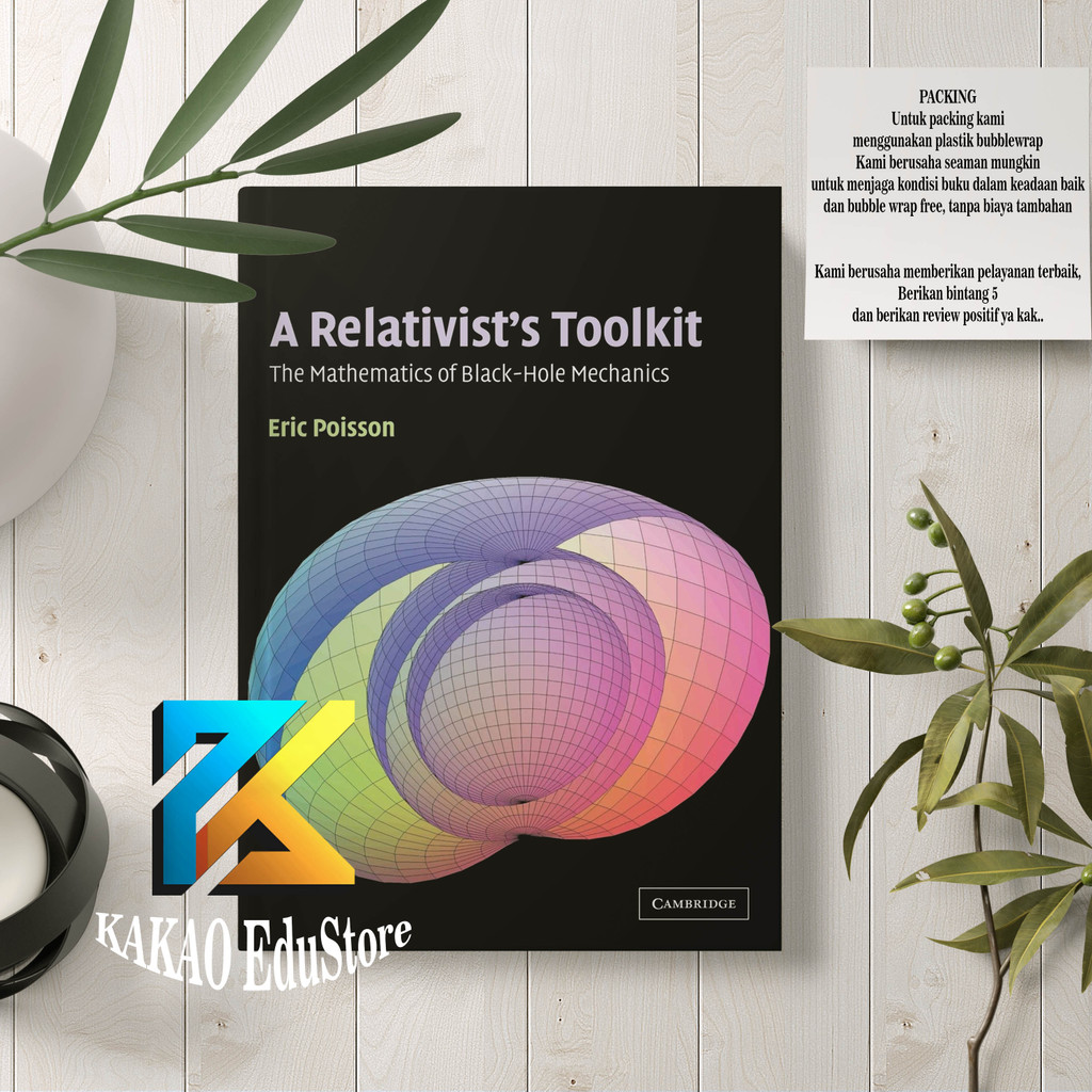 Jual A Relativists Toolkit The Mathematics of Black Hole Mechanics ...