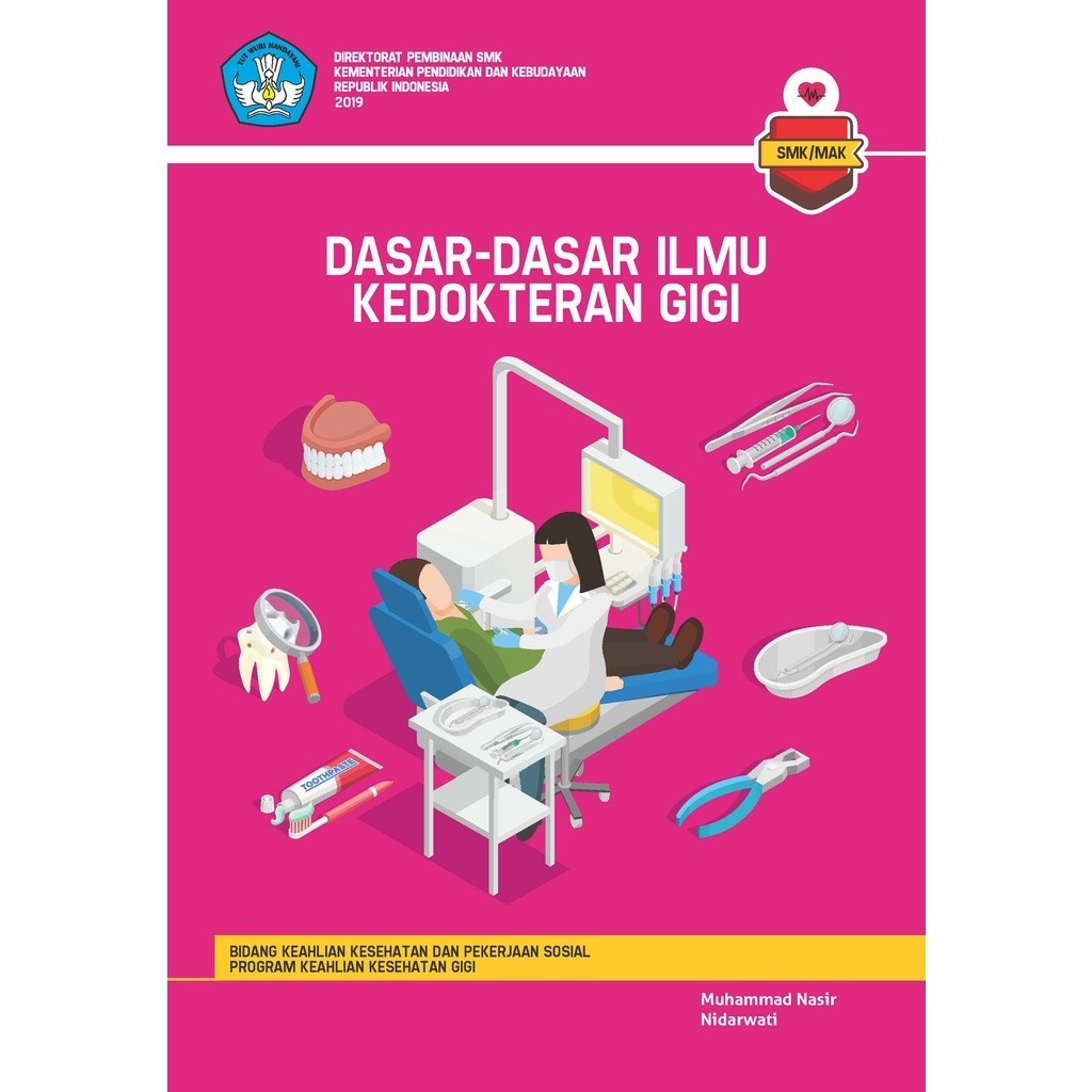 Jual Buku SMK/SMA Dasar - Dasar Ilmu Kedokteran Gigi | Shopee Indonesia