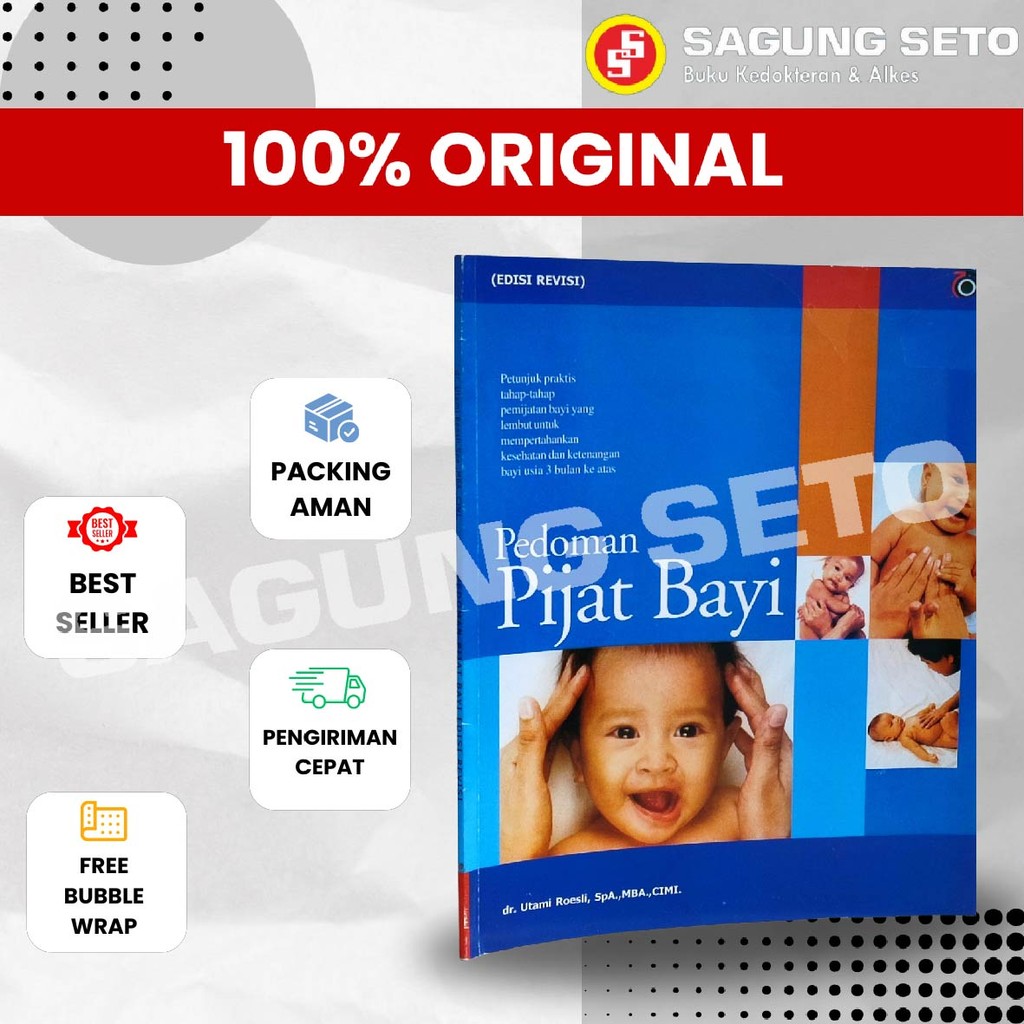 Jual BUKU PEDOMAN PIJAT BAYI EDISI REVISI + VCD - DR UTAMI ROESLI ...