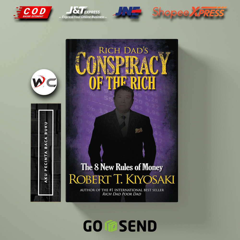 Jual Rich Dads Conspiracy Of The Rich The 8 New Rules Of Money By