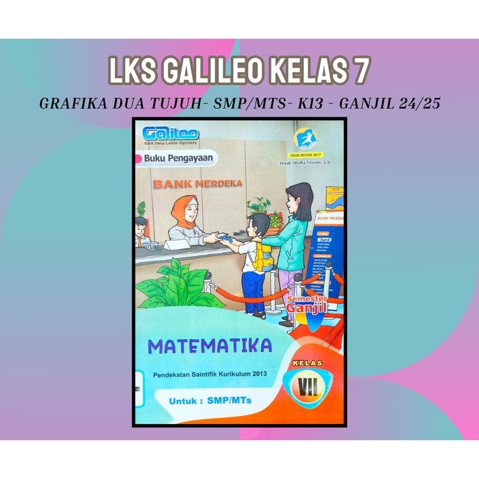 Jual Buku LKS Matematika Galileo Grafika Dua Tujuh SMP MTS Kelas 7 K13 ...