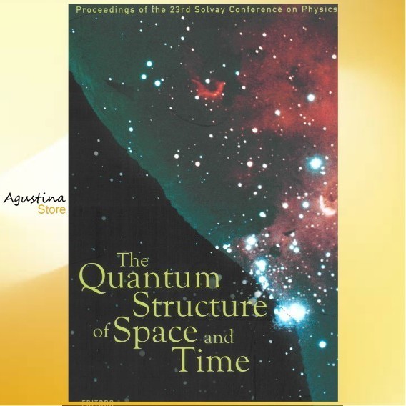 Jual The Quantum Structure of Space and Time (Quantum Physics,flat ...