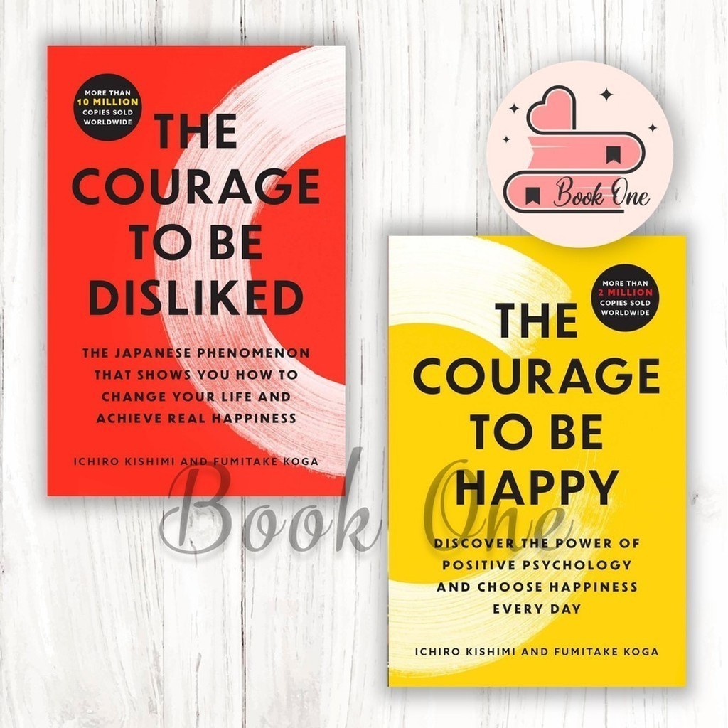 Jual The Courage To Be Disliked The Courage To Be Happy Ichiro