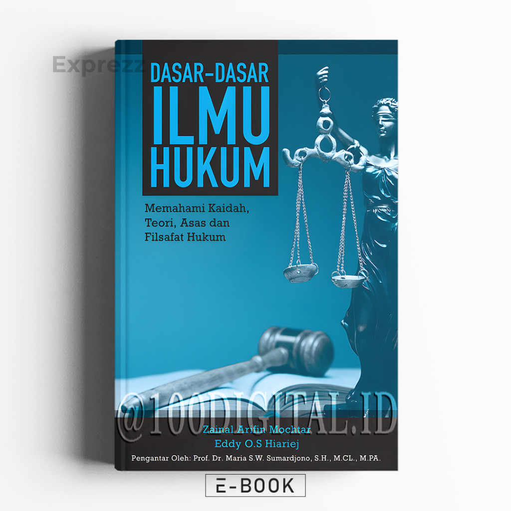 Jual (ID3202) DASAR-DASAR ILMU HUKUM ; Memahami Kaidah, Teori, Asas Dan ...