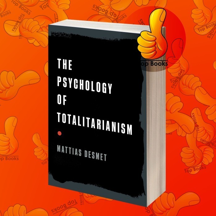 Jual The Psychology of Totalitarianism Mattias Desmet (Book) | Shopee ...