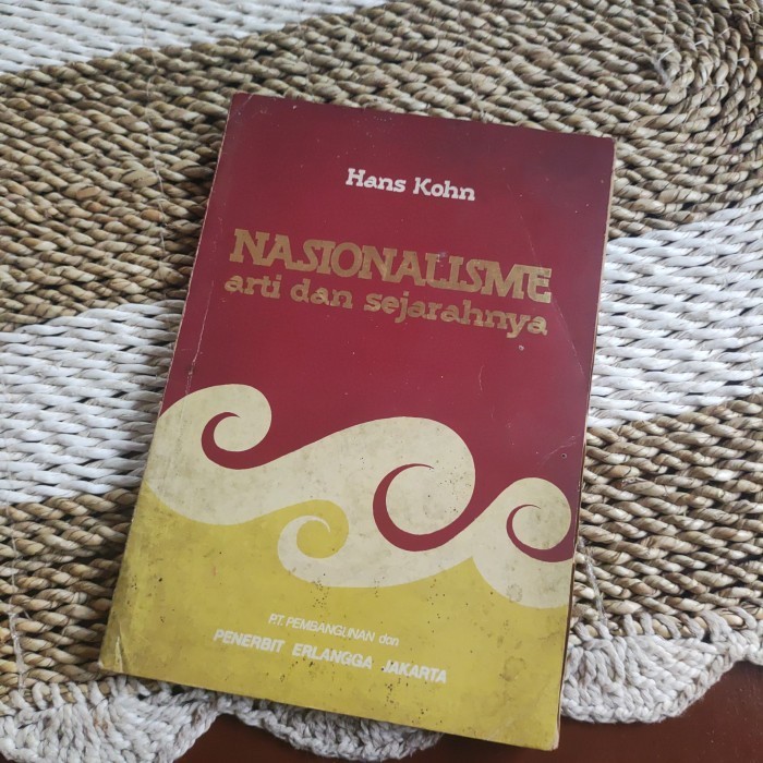 Jual NASIONALISME ARTI DAN SEJARAHNYA - HANS KOHN Original | Shopee ...