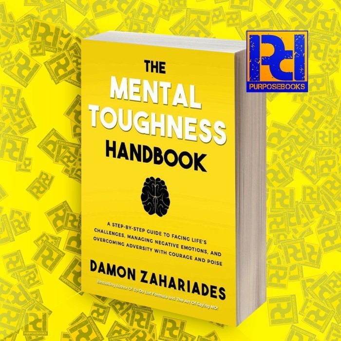 Jual The Mental Toughness Handbook: A Step-By-Step Guide to Facing ...