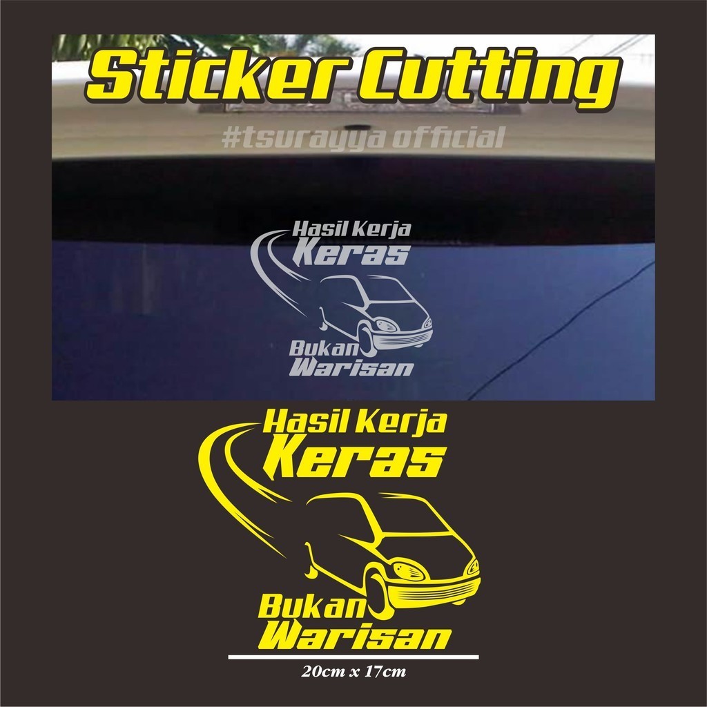 Jual Stiker Hasil Keringat Sendiri Bukan Warisan Cutting Sticker