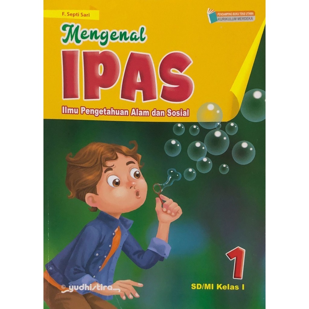 Jual Buku Ilmu Pengetahuan Alam dan Sosial IPAS KELAS 1 2 3 4 5 6 SD/MI ...