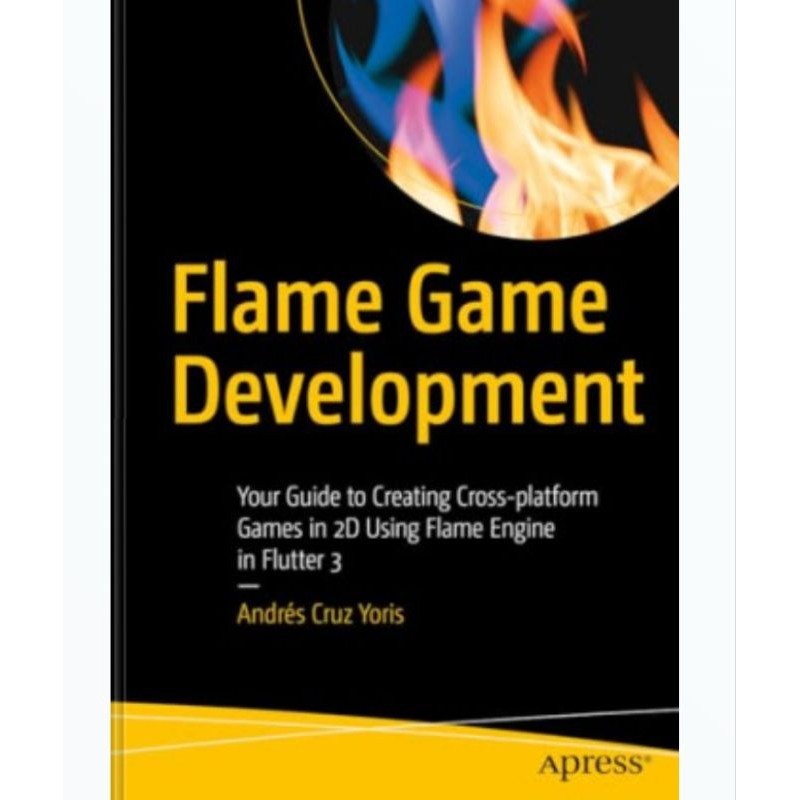 Jual Lapak Pdf Flame Game Development Your Guide to Creating Cross ...