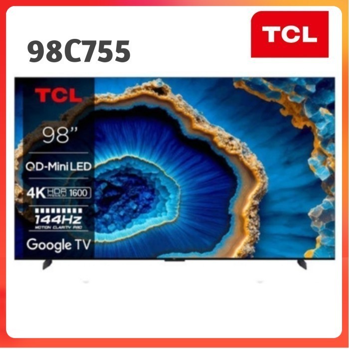 Jual TCL 98C755 QD MINI LED 4K UHD 98 INCH SMART GOOGLE TV DOLBY ATMOS ...