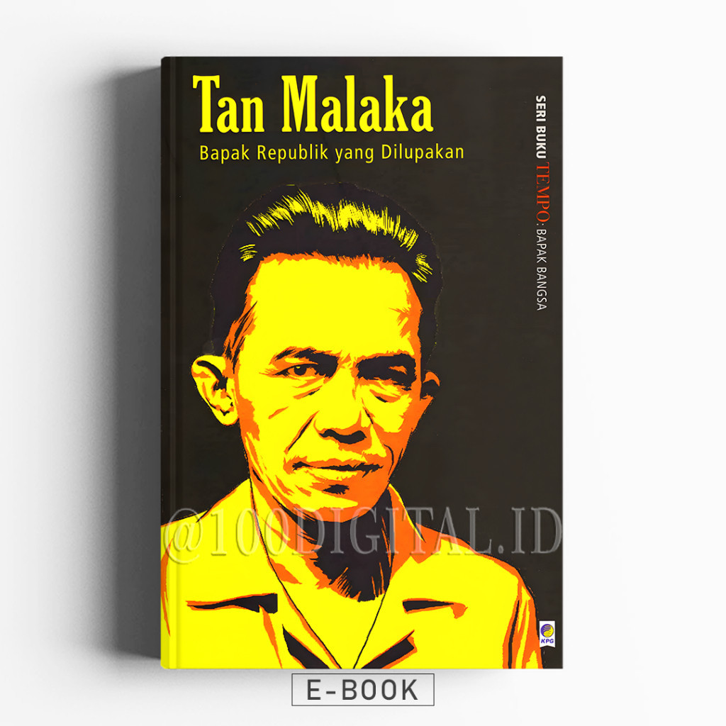 Jual (ID2637) Tan Malaka ; Bapak Republik Yang Dilupakan - By Seri Buku ...