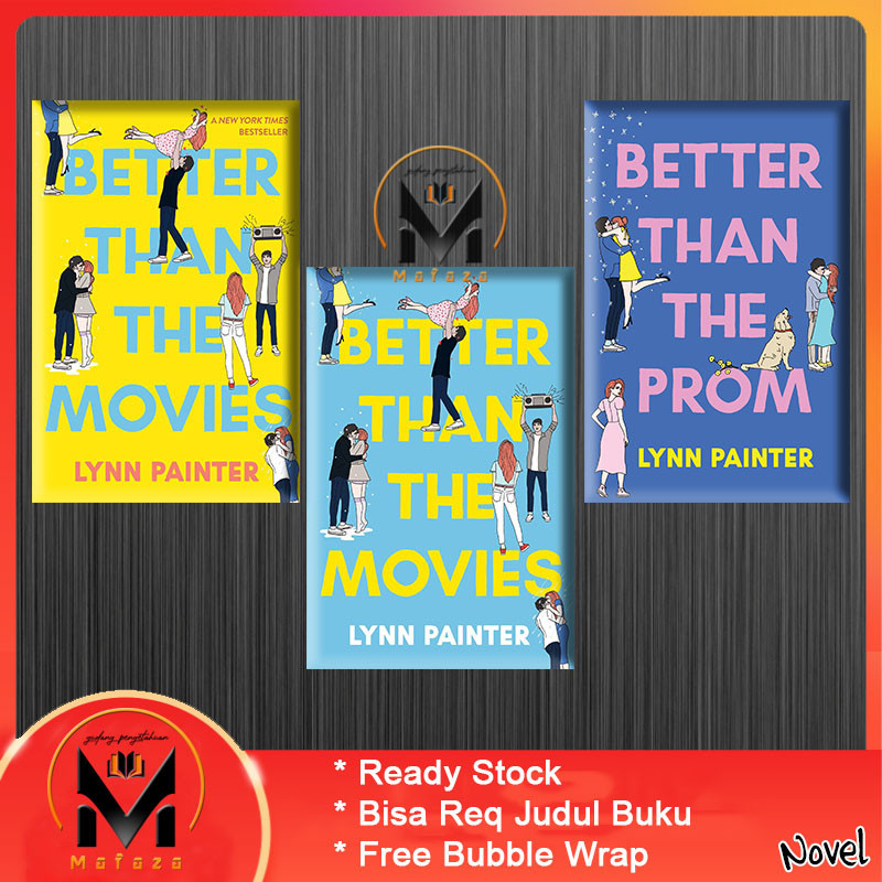 Jual Better Than the Movies & Better than the Prom by Lynn Painter ...