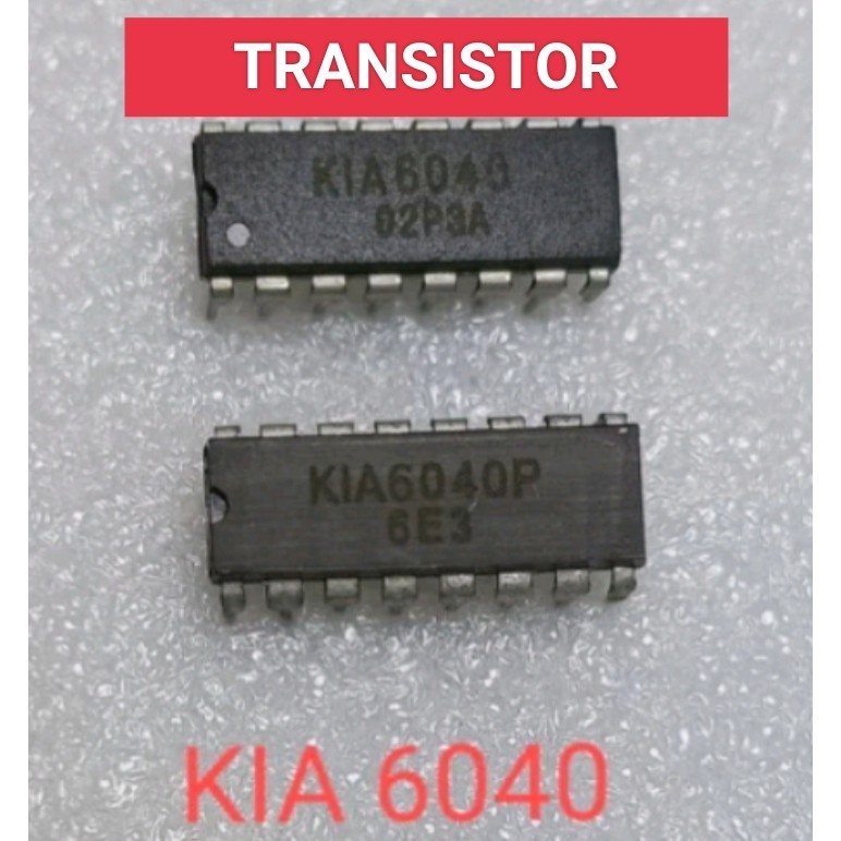 Jual KIA6040 TRANSISTOR IC KIA 6040 KIA6040 | Shopee Indonesia