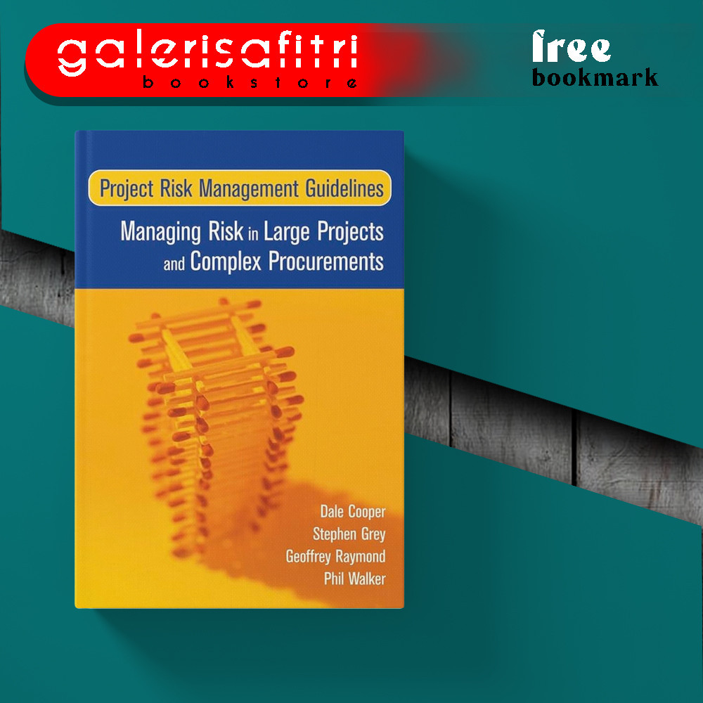 Jual Project Risk Management Guidelines: Managing Risk In Large ...