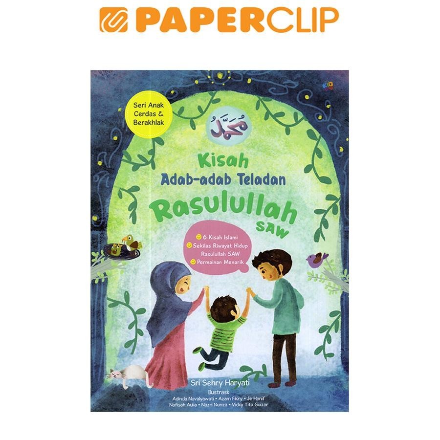 Jual KISAH ADAB-ADAB TELADAN RASULULLAH SAW | Shopee Indonesia