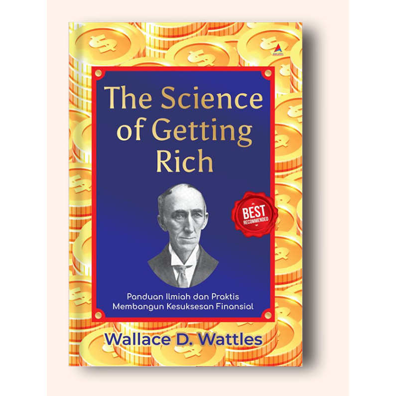 Jual Buku The Science Of Getting Rich - Wallace D. Wattles - Anak Hebat ...