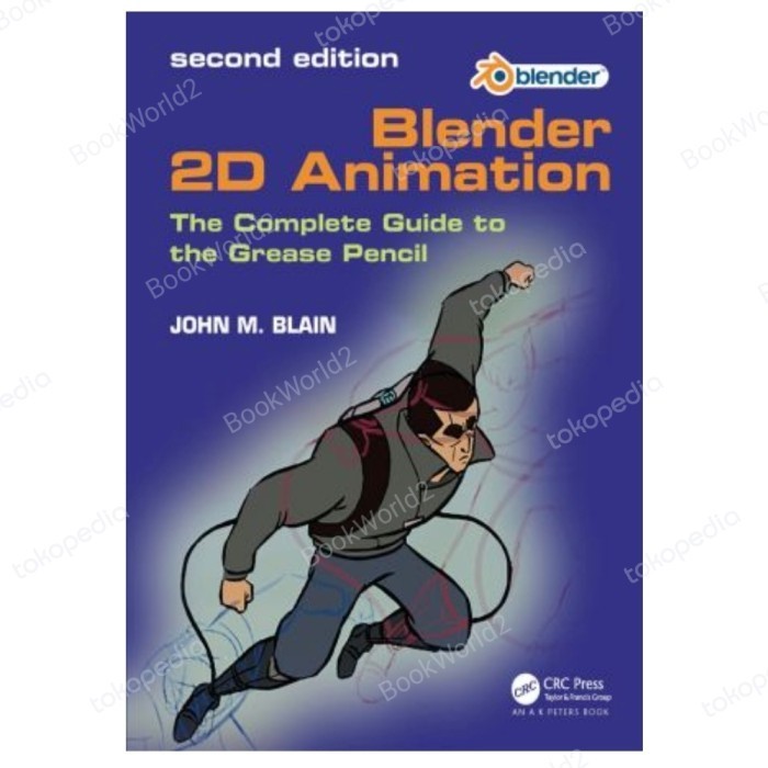 Jual Blender 2D Animation The Complete Guide to the Grease Pencil, 2nd