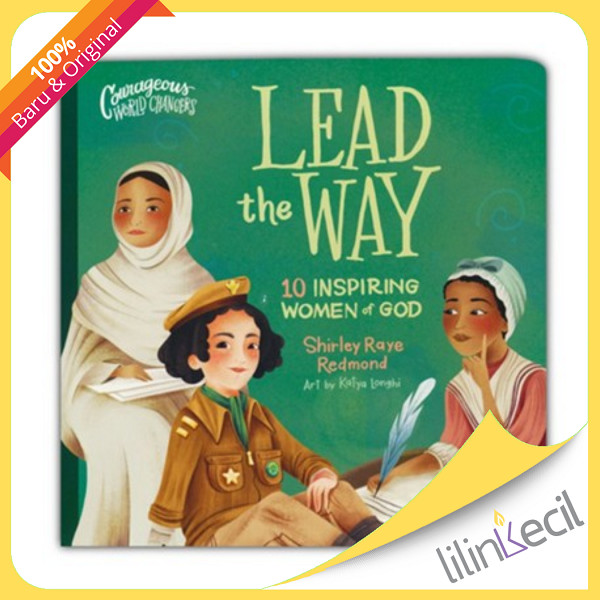 Jual Buku Lead the Way : 10 Inspiring Women of God ( Shirley Raye ...