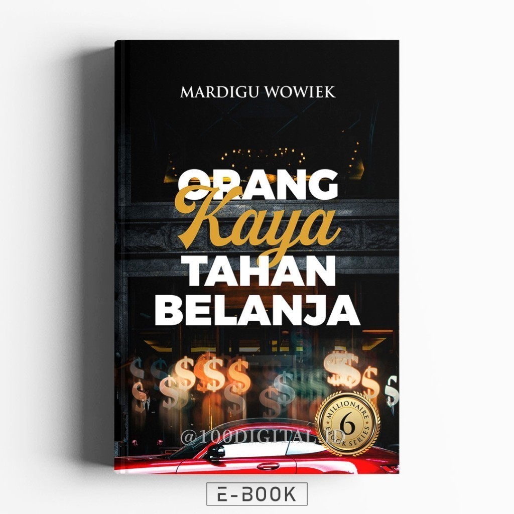 Jual (ID516) Orang Kaya Tahan Belanja - Bossman Mardigu WP | Shopee ...