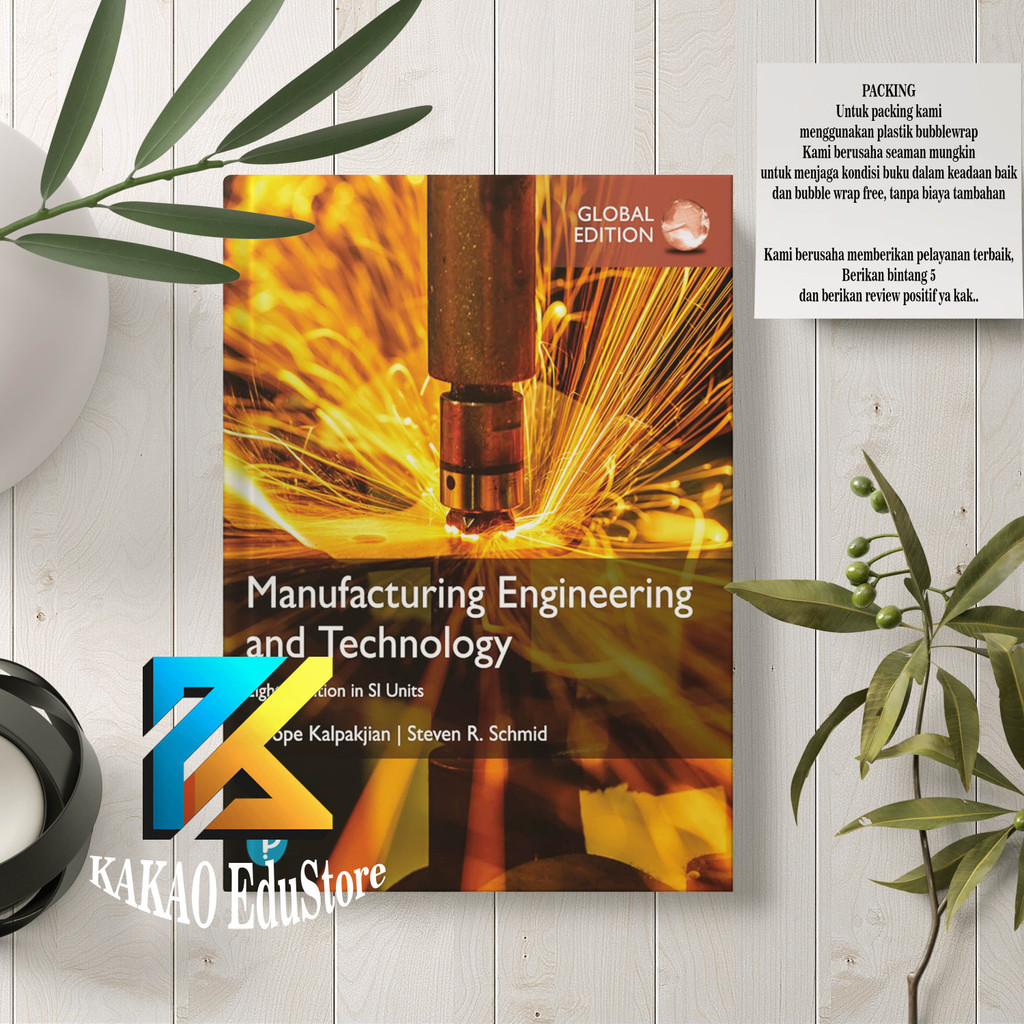 Jual Manufacturing engineering and technology , 8th Edition, Global Edition - Serope Kalpakjian ...