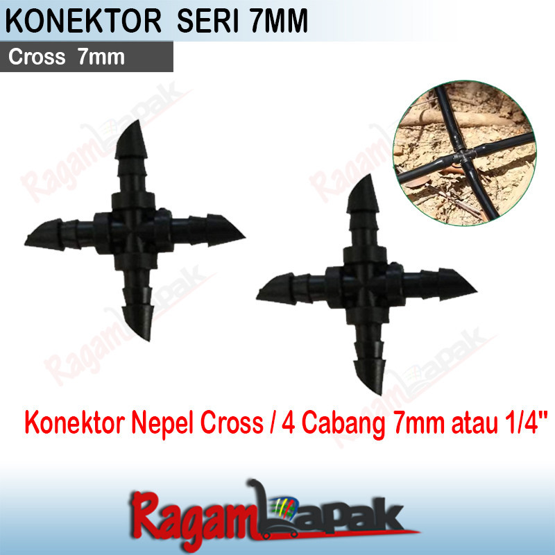Konektor Nepel Cross 4 x 7 mm 1/4" Selang Irigasi Tetes Drip/ 4 Cabang