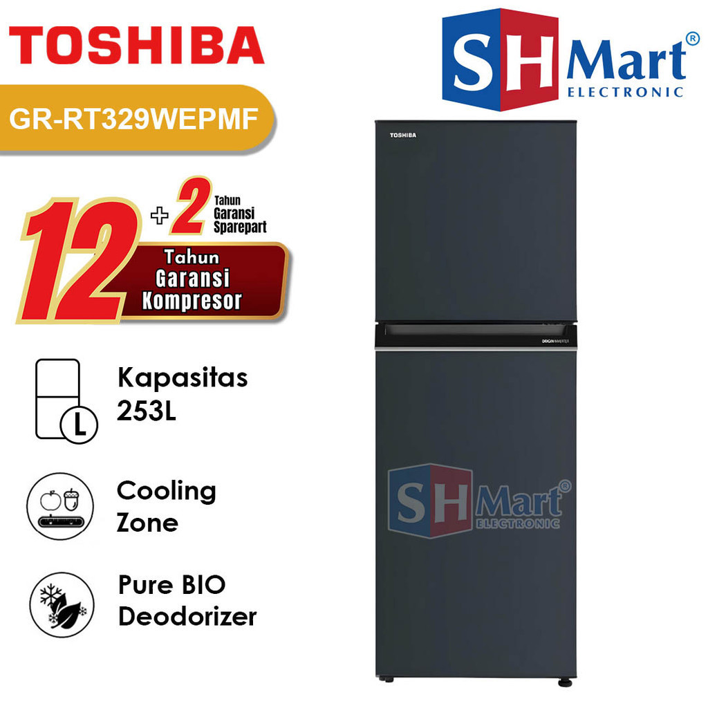 Jual KULKAS 2 PINTU TOSHIBA 253 LITER GR-RT329WE-PMF INVERTER GARANSI