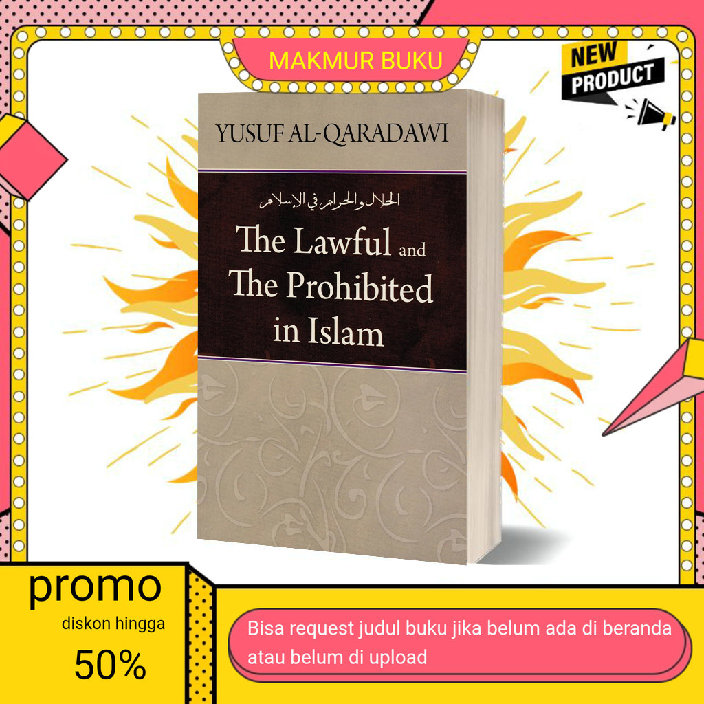Jual Buku eng The Lawful and the Prohibited in Islam by Yusuf Al ...
