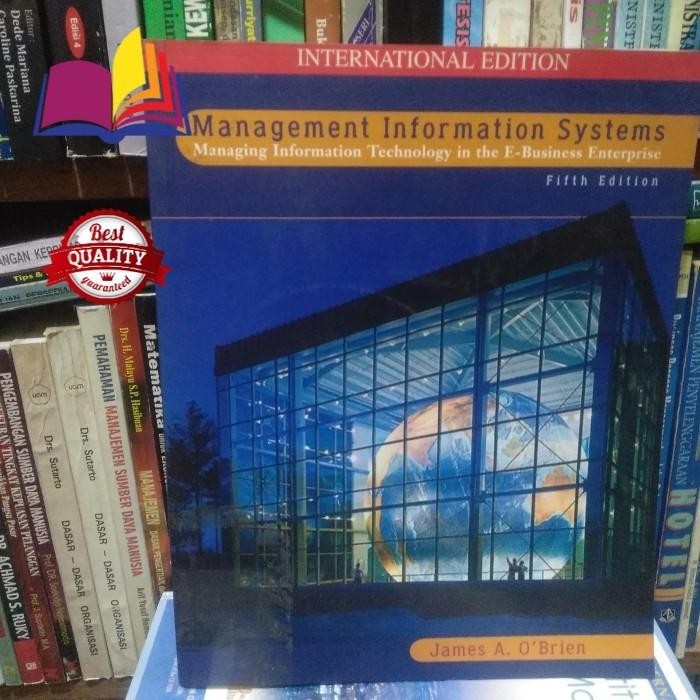 Jual Management Information System - James A O'Brien 5 Edition ...