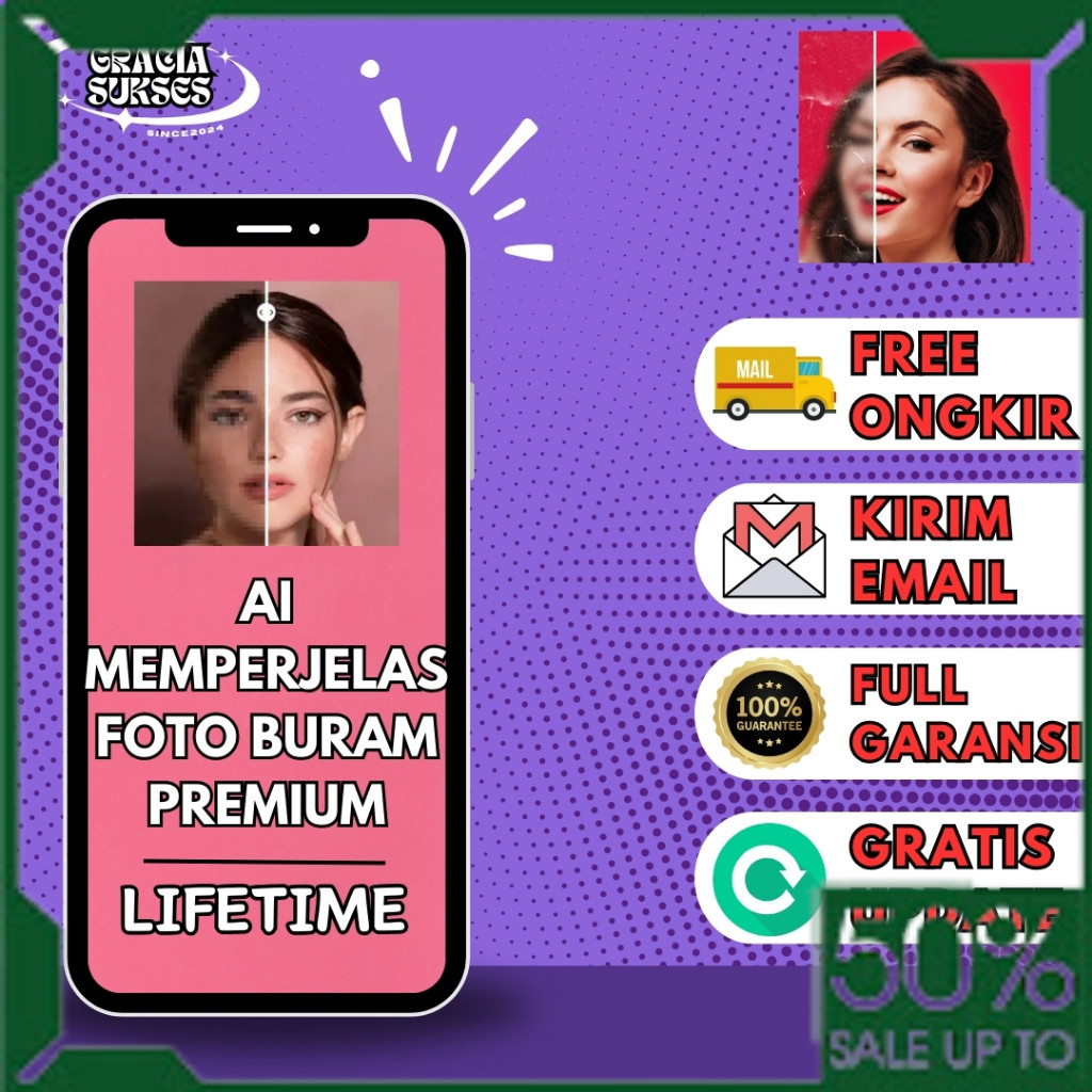 Beli 2 Gratis 1 APK AI Memperjelas Foto Buram Pro Premium Lifetime Bergaransi Selamanya