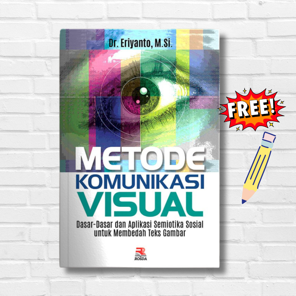 Jual Buku Metode Komunikasi Visual | Strategi Penyampaian Pesan Lewat ...