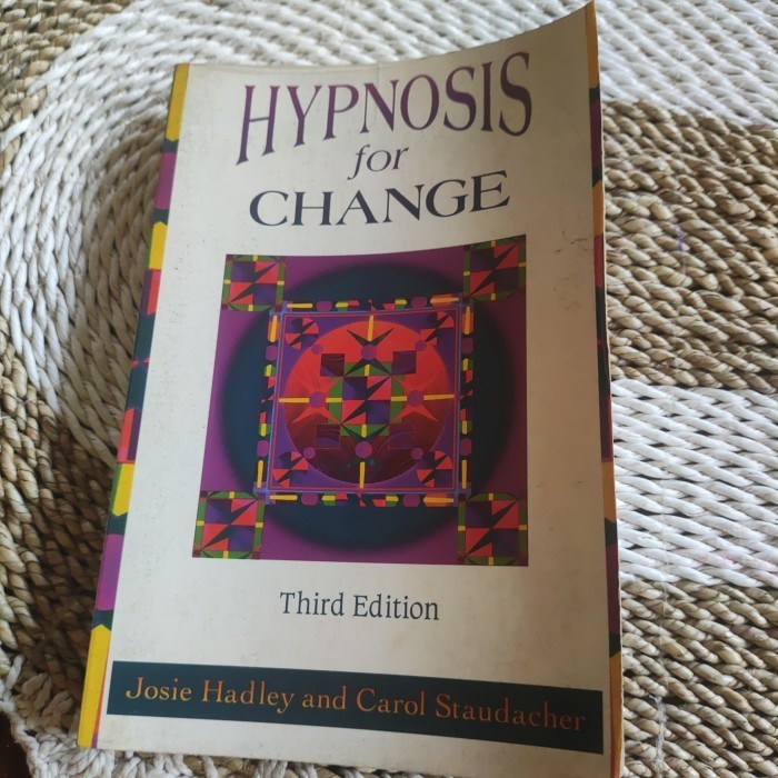Jual HYPNOSIS FOR CHANGE - JOSIE HADLEY AND CAROL STAUDACHER original | Shopee Indonesia