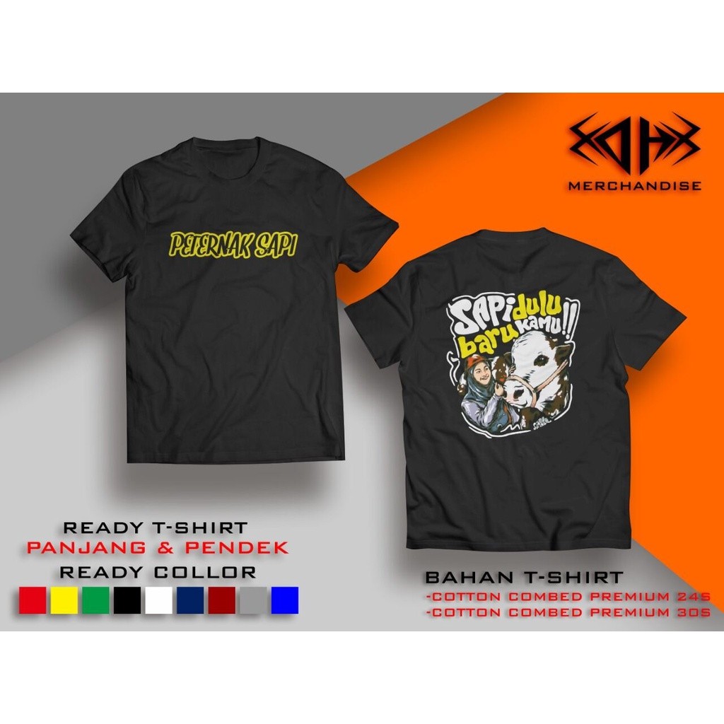Jual Kaos Peternak Sapi || Sapi Dulu Baru Kamu DhMerch | Shopee Indonesia