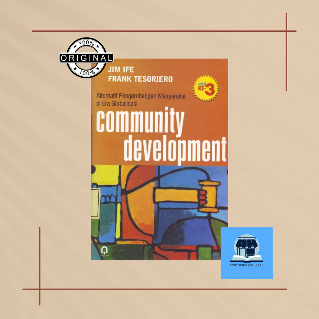 Jual Community Development Alternatif Pengembangan Masyarakat Di Era ...